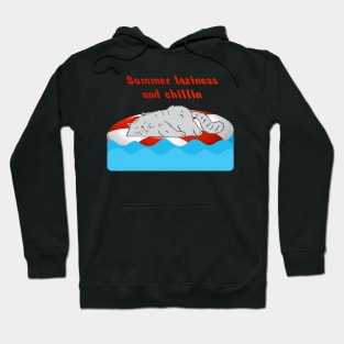 Summer time laziness Hoodie